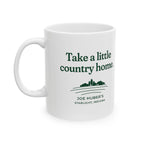 Take a Little Country Home Mug